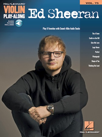 HAL LEONARD Sheeran, Ed; Violin Play-Along Volume 75