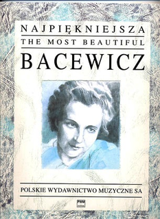 Carl Fischer Bacewicz, Grazyna: The Most Beautiful Bacewicz (violin & piano)