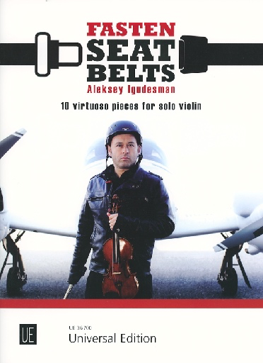 Carl Fischer Igudesman, Aleksey: Fasten Seat Belts  - 10 virtuoso pieces for solo violin