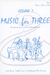 Last Resort Music Publishing Kelley: Music for Three, Vol.7, Part 2 - Irish Music, Fiddle Tunes, & Traditional Pop Favorites (violin/flute/oboe) Last Resort