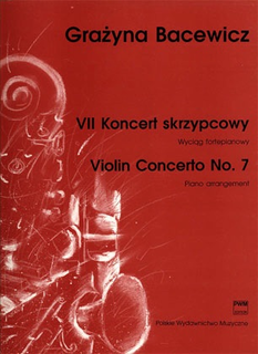 Carl Fischer Bacewicz, Grazyna: Concerto #7 (violin & piano)
