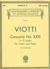 Schirmer Viotti, G.B.: Concerto No.23 in G (violin & piano)