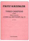 Carl Fischer Kreisler, F.: Three Cadenzas to the Beethoven Violin Concerto (violin) Carl Fischer