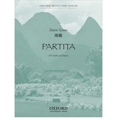 Oxford University Press Long, Z.: Partita (violin and piano)