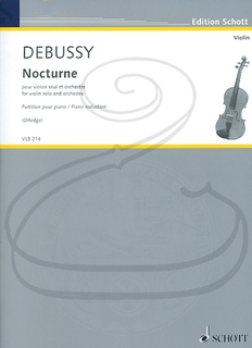 HAL LEONARD Debussy & Orledge: Nocturne (violin & piano reduction) Schott