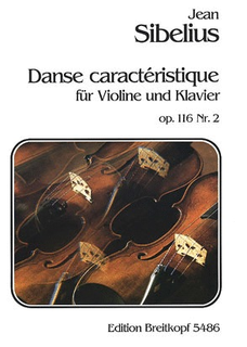 Sibelius, Jean: Danse caracteristique Op.116#2 (violin & piano)