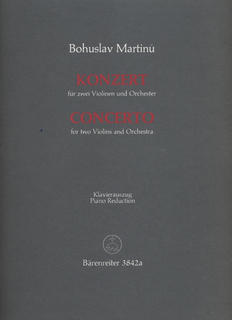 Barenreiter Martinu, Bohuslav: Concerto for Two Violins (2 violins & piano) Barenreiter