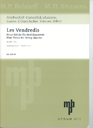 M.P. Belaieff Les Vendredis: SCORE String Quartet Collection, VOl. 1
