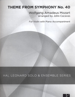 HAL LEONARD Mozart, W.A. (Cacavas): Theme from Symphoy No. 40 (violin & piano)