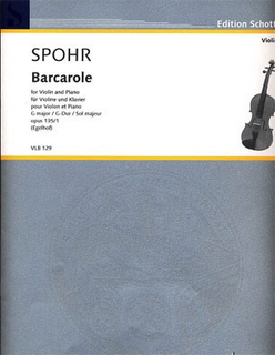 HAL LEONARD Spohr, Louis: Barcarole from Six Salon Pieces, Op. 135 #1 (violin & piano)