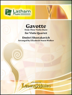 LudwigMasters Shostakovich, S. (Stuen-Walker): Gavotte from Three Violin Duets (viola quartet) Latham.