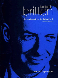 HAL LEONARD Britten, B.: Three Pieces from the Suite, Op.6 (violin & piano)