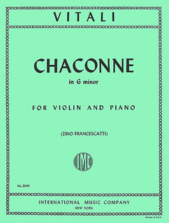 International Music Company Vitali, T. (Francescatti): Chaconne (Ciaccona), (Ciacona), in G minor (violin & piano) IMC