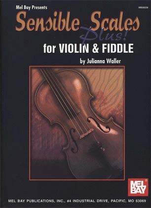Waller, Julianna: Sensible Scales Plus (violin)