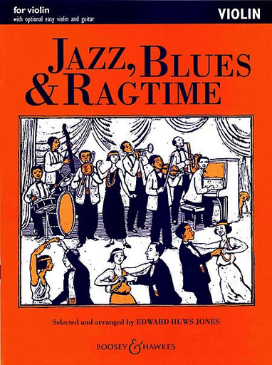 HAL LEONARD Jones, E.H.: Jazz, Blues & Ragtime (violin, optional easy violin, guitar)