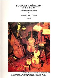 LudwigMasters Vieuxtemps, Henri: Bouquet Americain Op.33 Bk.2 #4-6 (violin & piano)