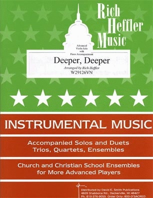 Heffler, R.: Deeper, Deeper (violin & piano)