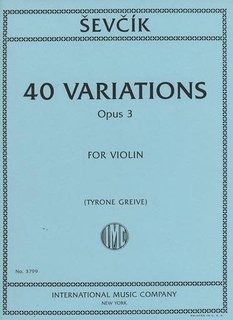 International Music Company Sevcik (Greive): 40 variations op 3 (violin) IMC