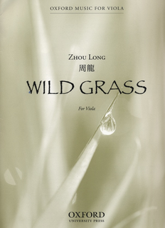 Oxford University Press Long, Z.: Wild Grass (Viola)