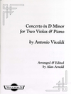 Vivaldi, Antonio (Arnold): Concerto in D minor (2 violas & piano)