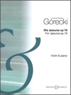 HAL LEONARD Gorecki: Dla Jasiunia, Op.79 - Three Little Pieces (violin & piano) Boosey & Hawkes