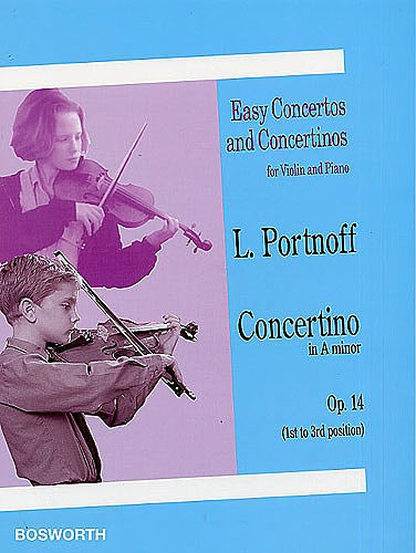 Bosworth Portnoff, Leo: Concertino Op.14 in A minor (violin & piano)