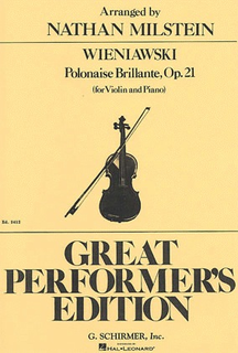 HAL LEONARD Wieniawski, Henri (Milstein): Polonaise Brilliant Op.21 (violin & piano)