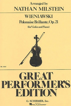 HAL LEONARD Wieniawski, Henri (Milstein): Polonaise Brilliant Op.21 (violin & piano)
