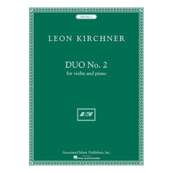 HAL LEONARD Kirchner, Leon: Duo No.2 (violin & piano)