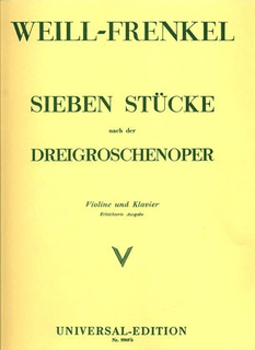 HAL LEONARD Weill, Kurt: Seven Pieces from the Threepenny Opera-Easy version (violin & piano)