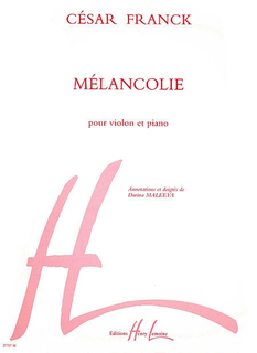 Carl Fischer Franck, Cesar: Melancolie (violin & piano)