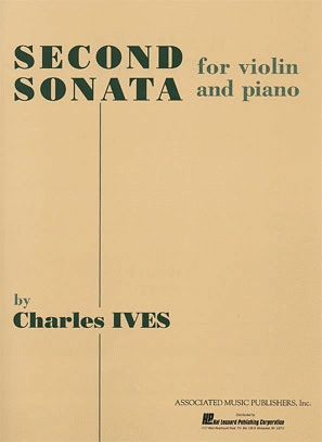 HAL LEONARD Ives, Charles: Sonata #2 (Violin & Piano)