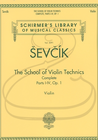 Schirmer Sevcik (Mittell): The Complete School of Violin Technics, Op.1, Bks.1-4 (violin) Schirmer