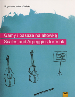 HAL LEONARD Hubisz-Sielska, Boguslawa: Scales and Arpeggios for Viola