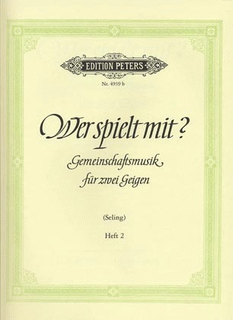 Seling: Wer Spielt Mit?-Who Plays Along? Vol.2 (2 violins)