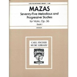Carl Fischer Mazas (Saenger): 75 Melodious and Progressive Studies, Op.36 Bk.1 (violin) FISCHER