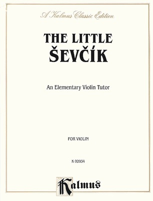 Kalmus Sevcik: Little Sevcik - An Elementary Violin Tutor (violin) Kalmus