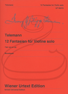 Carl Fischer Telemann (Moosbauer): 12 Fantasies for Violin solo, TWV40: 14-25 - URTEXT (violin) Wiener Urtext
