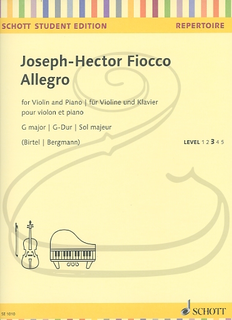 HAL LEONARD Fiocco (Birtel/Bergmann): Allegro in G Major (violin & piano) Schott