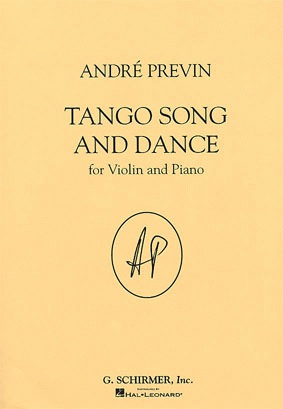 HAL LEONARD Previn, Andre: Tango Song and Dance (violin & piano)