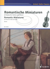 HAL LEONARD Birtel: (collection) Romantic Miniatures (violin & piano) Schott