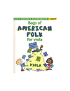 Faber Music Cohen, Mary: Bags of American Folk Tunes for Viola- (viola)