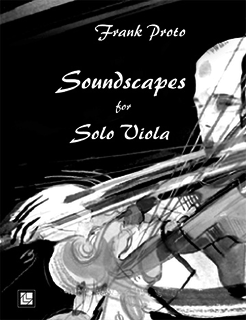 Proto, F.: Soundscapes for Solo Viola (Viola solo)