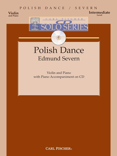 Carl Fischer Severn, Edmund: Polish Dance (violin, Piano, CD)