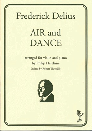 Delius, Frederick: Air & Dance (violin & piano)