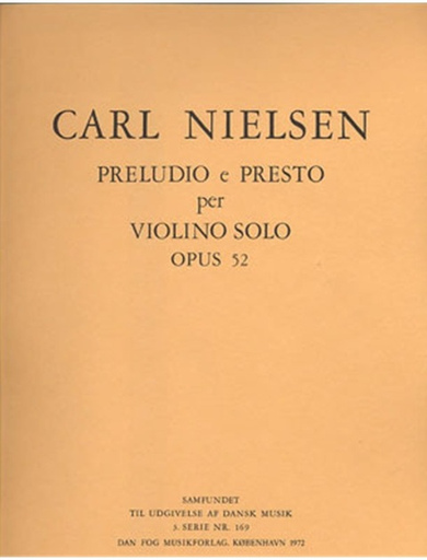 Nielsen: Preludio e Presto Op. 52 (violin solo)