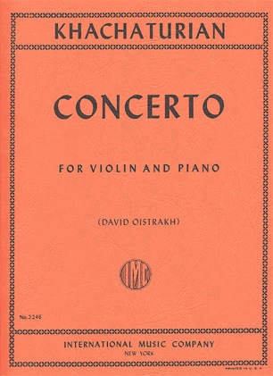 International Music Company Khachaturian (Oistrackh): Concerto (violin & piano) international