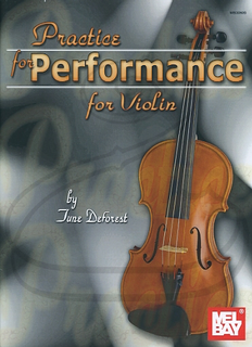 Mel Bay DeForest: Practice for Performance (violin) Mel Bay