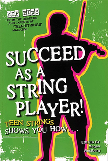 HAL LEONARD Westberg, Megan: Succeed as a String Player-Teen Strings Shows You How
