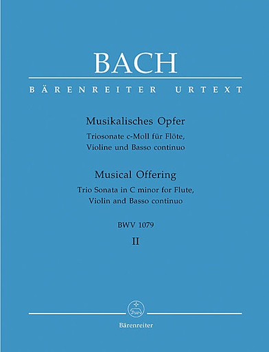 Barenreiter Bach, J.S. (Wolff): Trio Sonata in C minor from Musical Offering BWV 1079 (flute, violin, basso cont.) Barenreiter